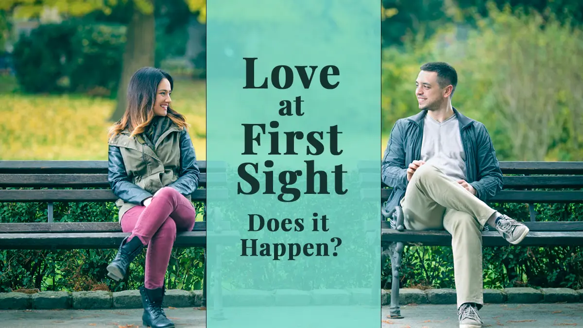 Can Love at First Sight Happen?